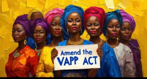 The VAPP Repeal Bill of 2024: A Threat to Women’s Rights in a Shrinking Civic Space